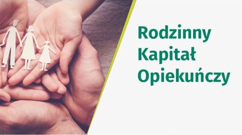 Zdjęcie do aktualności Rodzinny Kapitał Opiekuńczy