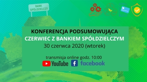 Zdjęcie do aktualności Konferencja „Czerwiec z bankiem spółdzielczym” – finał!