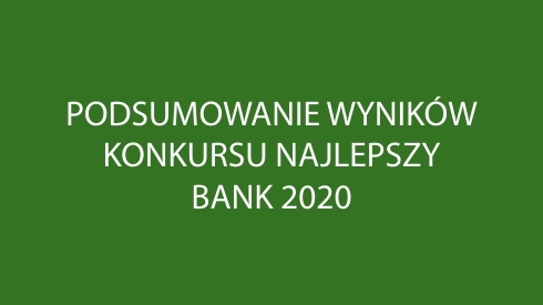 Zdjęcie do aktualności Mierzymy wysoko! W konkursie „Najlepszy bank 2020”