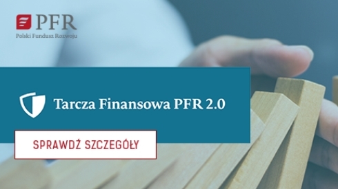 Zdjęcie do aktualności Tarcza Finansowa PFR 2.0