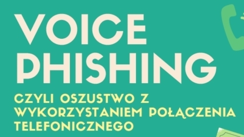 Zdjęcie do aktualności Uwaga na ataki typu Voice Phishing