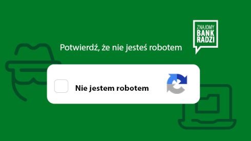 Zdjęcie do aktualności „Potwierdź, że nie jesteś robotem” – znasz to? Uważaj! To może być oszustwo.