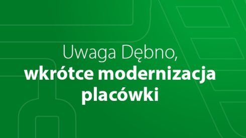 Zdjęcie do aktualności Wielka modernizacja oddziałów GBSBanku już teraz w Dębnie!